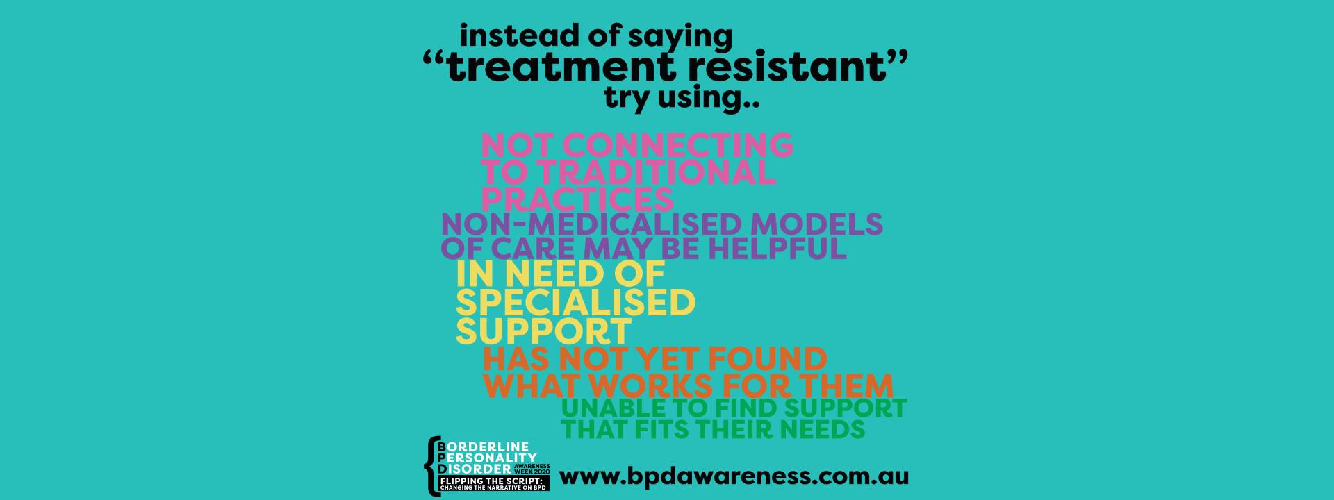 BPD Awareness Week - Not Treatment Resistant